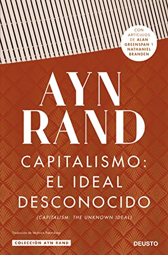 Capitalismo: el ideal desconocido (Colección Ayn Rand) von DEUSTO