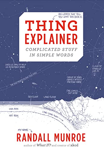 Thing Explainer: Complicated Stuff in Simple Words von Houghton Mifflin Harcourt