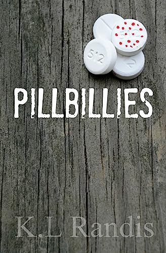 Pillbillies von CREATESPACE