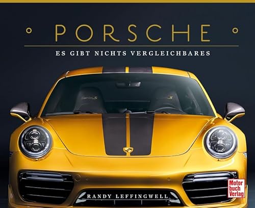 Porsche - Es gibt nichts Vergleichbares von Motorbuch Verlag