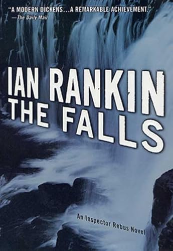 The Falls: An Inspector Rebus Novel