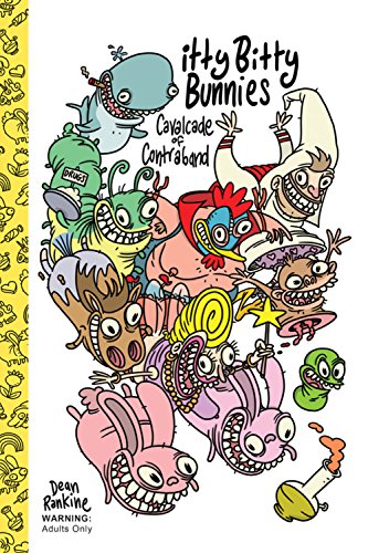 Itty Bitty Bunnies: Cavalcade of Contraband (Itty Bitty Bunnies in Rainbow Pixie Candy Land, 1)