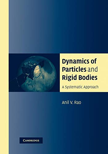 Dynamics of Particles and Rigid Bodies: A Systematic Approach von Cambridge University Press