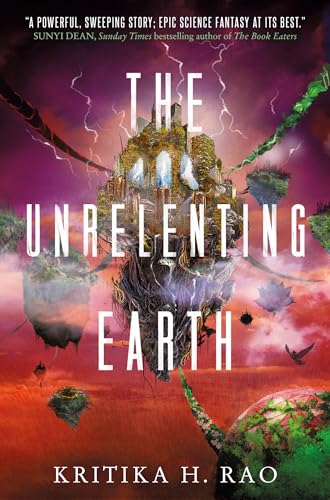 The Rages Trilogy - The Unrelenting Earth: The Rages Trilogy Series