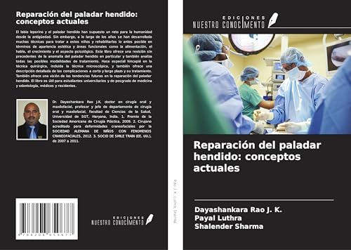 Reparación del paladar hendido: conceptos actuales von Ediciones Nuestro Conocimiento