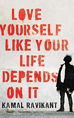 Love Yourself Like Your Life Depends on It: An Inspirational Self-Healing Book