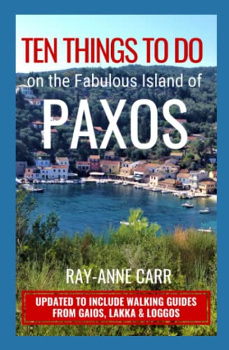 Ten Things to Do on the Fabulous Island of Paxos von CreateSpace Independent Publishing Platform