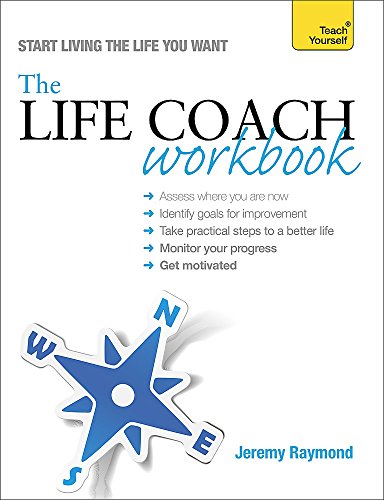 The Life Coach Workbook: Teach Yourself von Teach Yourself
