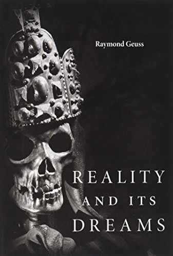 Reality and Its Dreams von Harvard University Press