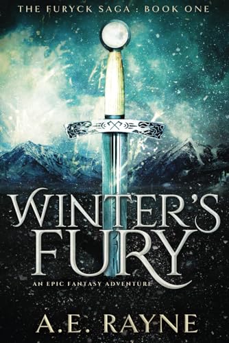 Winter's Fury: The Furyck Saga: Book One von Independently published