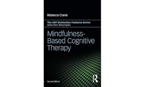 Mindfulness-Based Cognitive Therapy: Distinctive Features (CBT Distinctive Features) von Routledge