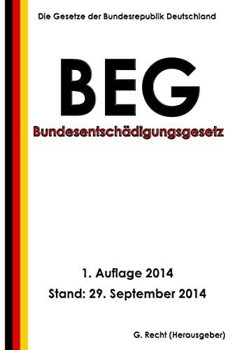 Bundesentschädigungsgesetz - BEG