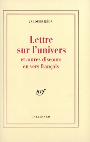 Lettre sur l'univers et autres discours en vers français