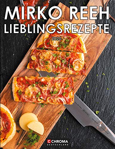 Lieblingsrezepte 2020: Kochen mit Chroma Messer von Books on Demand GmbH