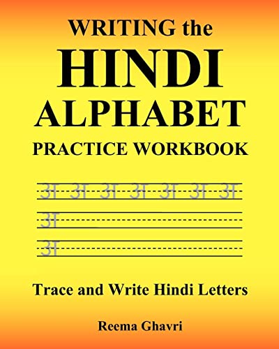 Writing the Hindi Alphabet Practice Workbook: Trace and Write Hindi Letters