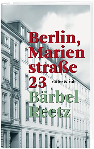 Berlin, Marienstraße 23 von Rüffer & Rub