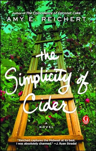 The Simplicity of Cider: A Novel von Gallery Books