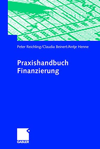 Praxishandbuch Finanzierung von Gabler Verlag