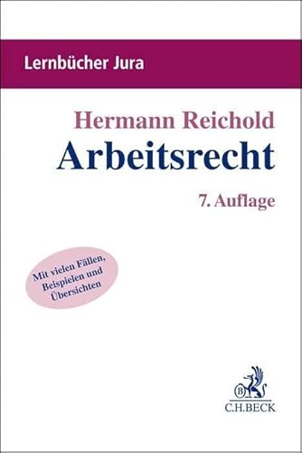 Arbeitsrecht: Lernbuch nach Anspruchsgrundlagen (Lernbücher Jura)