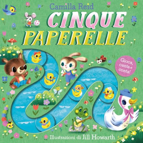 Cinque paperelle. Ediz. a colori (Primi libri) von Emme Edizioni