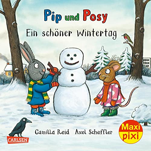 Maxi Pixi 387: Pip und Posy: Ein schöner Wintertag (387): Miniaturbuch von Carlsen