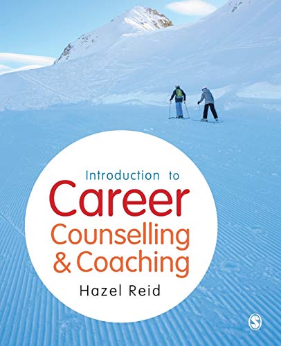 Introduction to Career Counselling & Coaching von Sage Publications