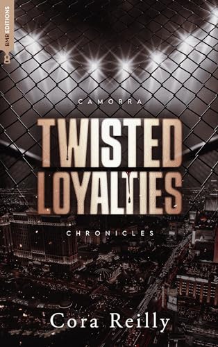 Twisted Loyalties - Camorra Chronicles T1: Après la saga des Mafia Chronicles von HACHETTE HLAB