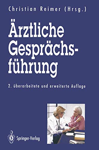 Ärztliche Gesprächsführung (German Edition) von Springer