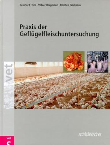 Praxis der Geflügelfleischuntersuchung von Schlütersche Verlag