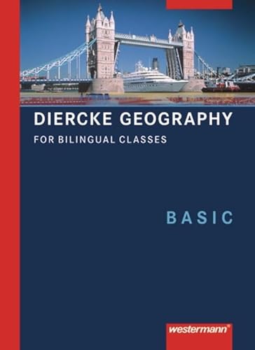 Diercke Geography Bilingual: Textbook Basic (Kl. 5/6)