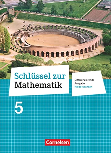 Schlüssel zur Mathematik - Differenzierende Ausgabe Niedersachsen - 5. Schuljahr: Schulbuch von Cornelsen Verlag GmbH