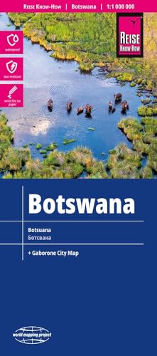 Reise Know-How Botswana (1:1.000.000): reiß- und wasserfest (world mapping project) von Reise Know-How Rump GmbH