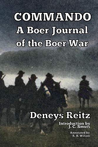 Commando: A Boer Journal of the Boer War von Scrawny Goat Books