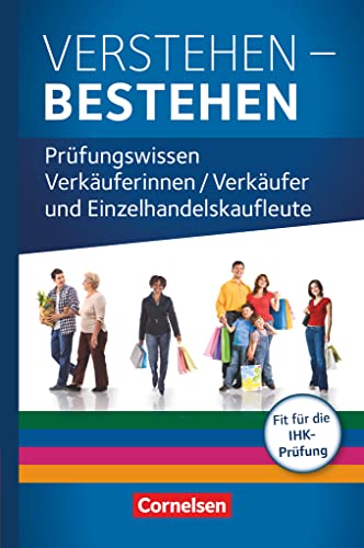 Ausbildung im Einzelhandel - Ausgabe 2017 - Zu allen Ausgaben - Prüfungswissen: Verstehen - Bestehen: Prüfungswissen Einzelhandel - Buch von Cornelsen Verlag GmbH