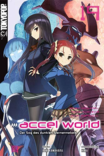 Accel World - Novel 19 von TOKYOPOP GmbH