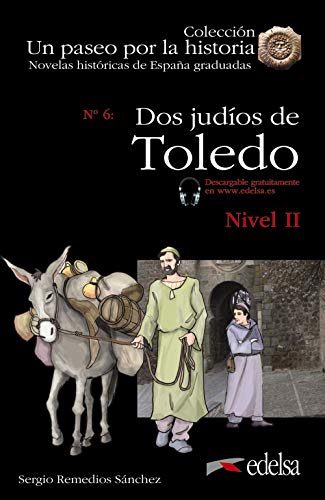 NHG 2 - Dos judíos de Toledo (Un paseo por la historia)