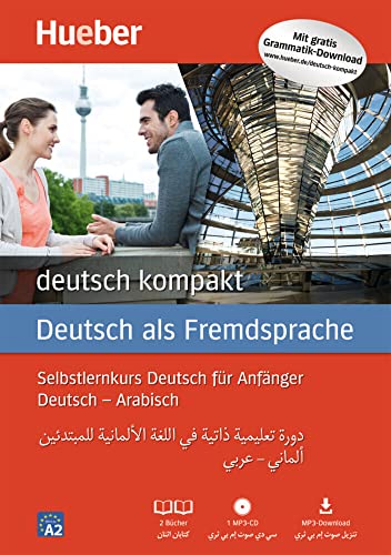 deutsch kompakt Neu: Arabische Ausgabe / Paket: 2 Bücher + 1 MP3-CD + MP3-Download von Hueber Verlag GmbH