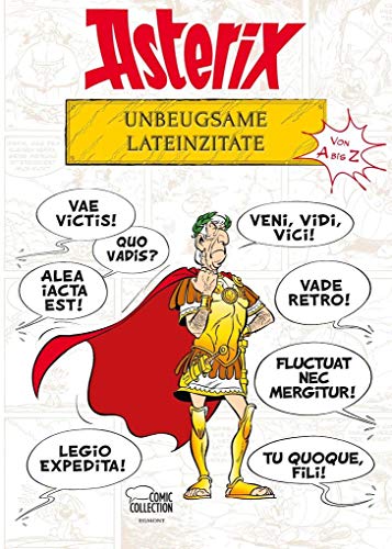 Egmont Comic Collection Asterix - Unbeugsame Lateinzitate von A bis Z von Egmont Comic Collection