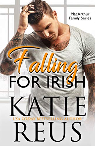 Falling for Irish (MacArthur Family Series, Band 1) von KR Press, LLC