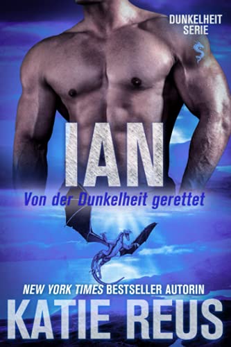 Ian: Von der Dunkelheit gerettet (Dunkelheit Serie, Band 6) von KR Press, LLC