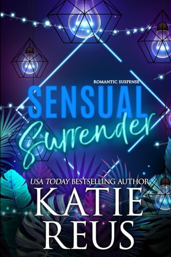 Sensual Surrender (The Serafina: Sin City Series, Band 2) von KR Press, LLC