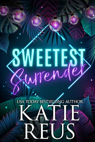 Sweetest Surrender (The Serafina: Sin City Series, Band 3) von KR Press, LLC