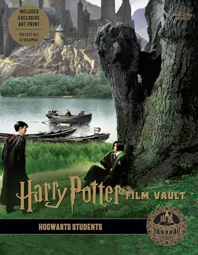 Harry Potter: Film Vault: Volume 4: Hogwarts Students (HARRY POTTER FILM VAULT HC, Band 4)