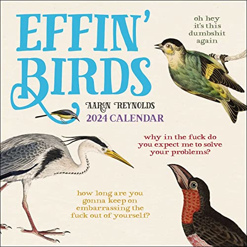 Effin' Birds 2024 Wall Calendar