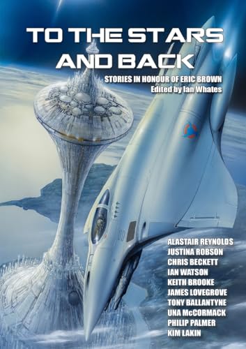 To the Stars and Back von NewCon Press