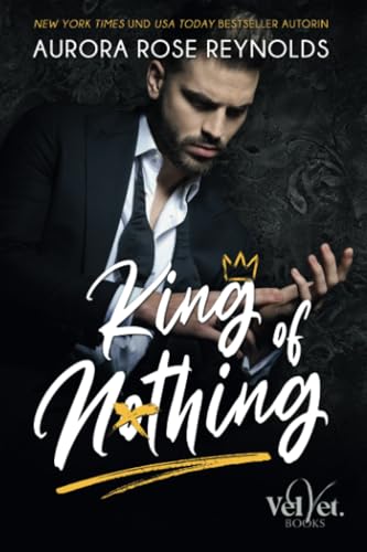 King of Nothing von Velvet Books OG