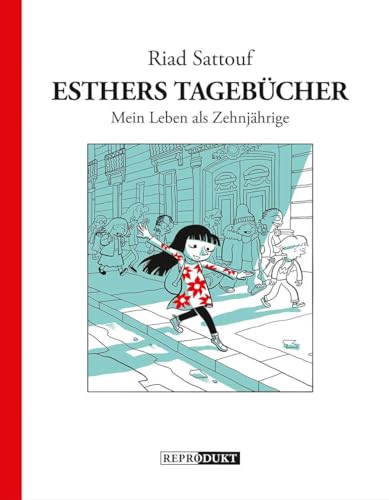 Esthers Tagebücher: Mein Leben als Zehnjährige von Reprodukt