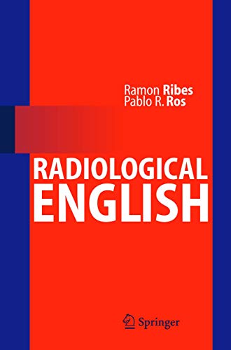 Radiological English von Springer