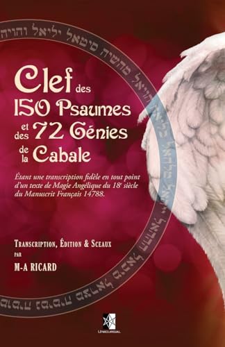 Clef des 150 Psaumes et des 72 Génies de la Cabale von Unicursal