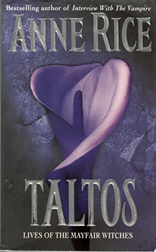 Taltos: Lives of the Mayfair Witches